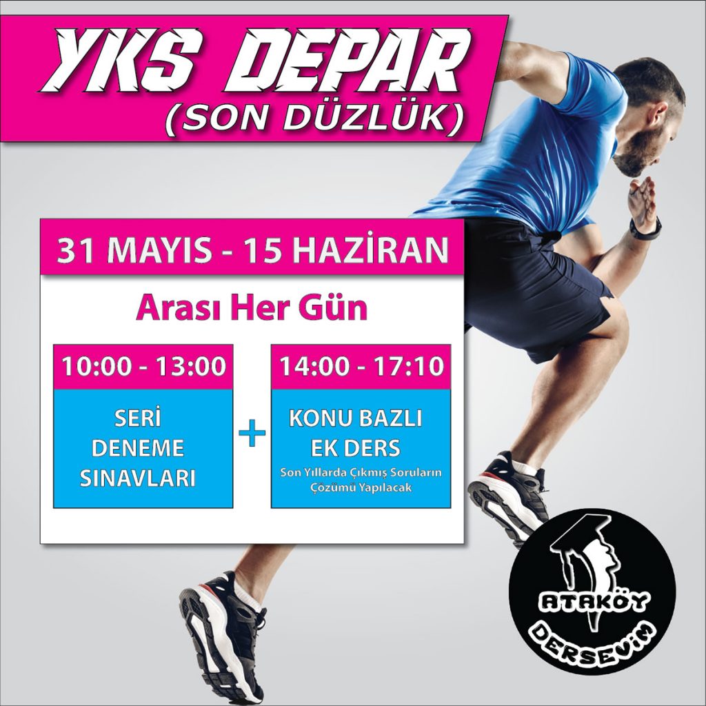 Ataköy Dersevim YKS Depar programı