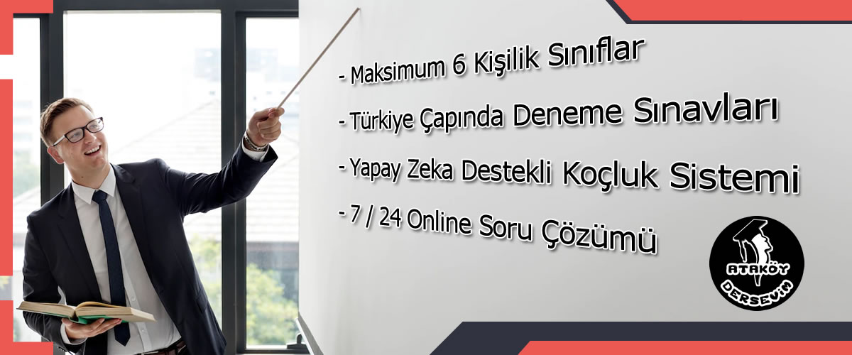 Ataköy Dersevim 6 kişilik sınıflar yapay zeka destekli koçluk sistemi 7/24 soru çözümü Türkiye çapında deneme sınavları